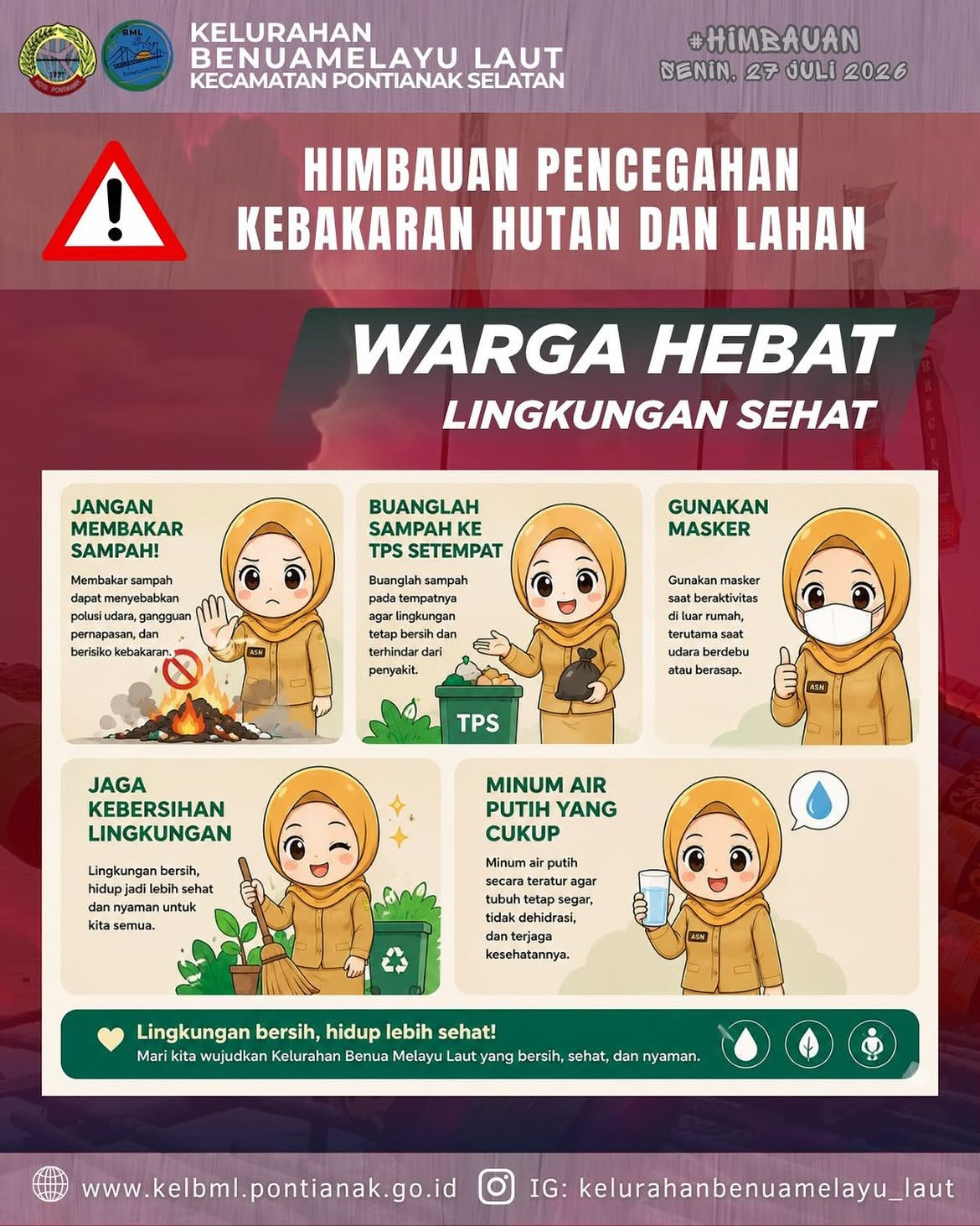 Warga Hebat, Lingkungan Sehat! Bersama Cegah Karhutla