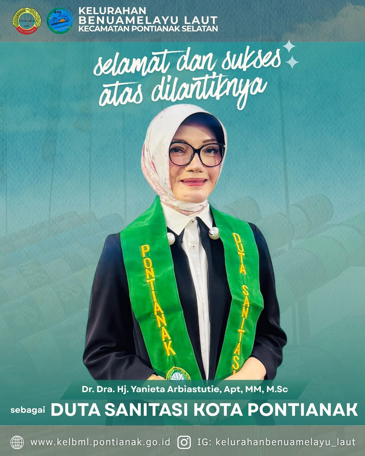 Selamat dan Sukses! Ibu Dr. Dra. Hj. Yanieta Arbiastutie, Apt, MM, M.Sc sebagai Duta Sanitasi Kota Pontianak