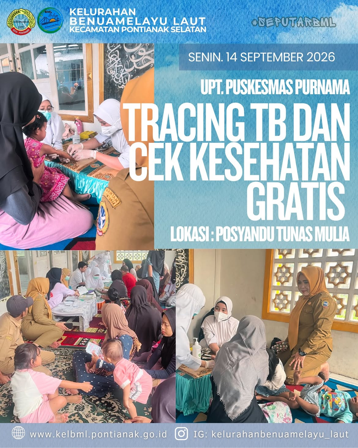 Kelurahan Benuamelayu Laut Bersama UPT Puskesmas Purnama Gelar Tracking TB dan Cek Kesehatan Gratis