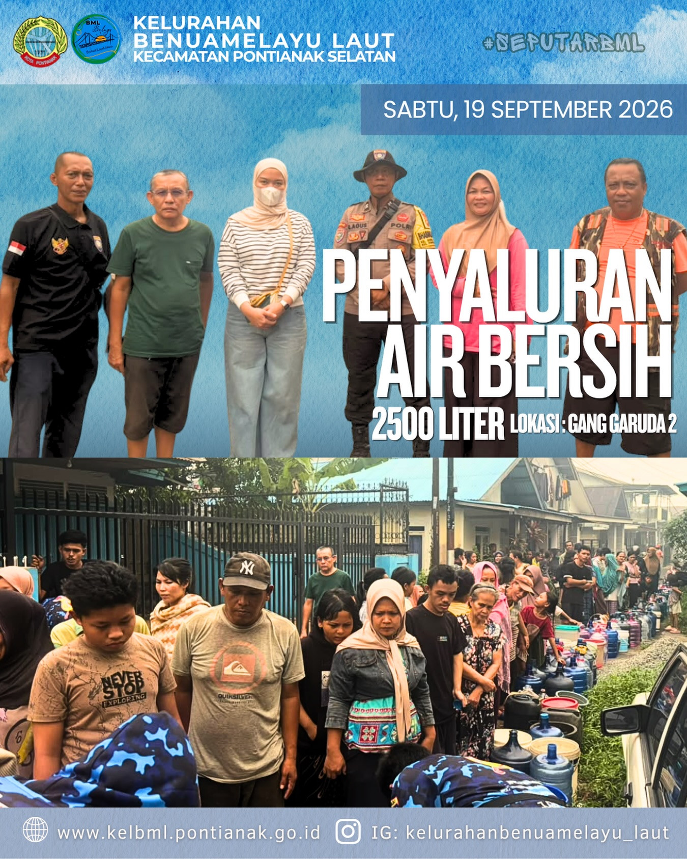 2.500 Liter Air Bersih Disalurkan untuk Warga Gang Garuda 2 Kelurahan Benuamelayu Laut