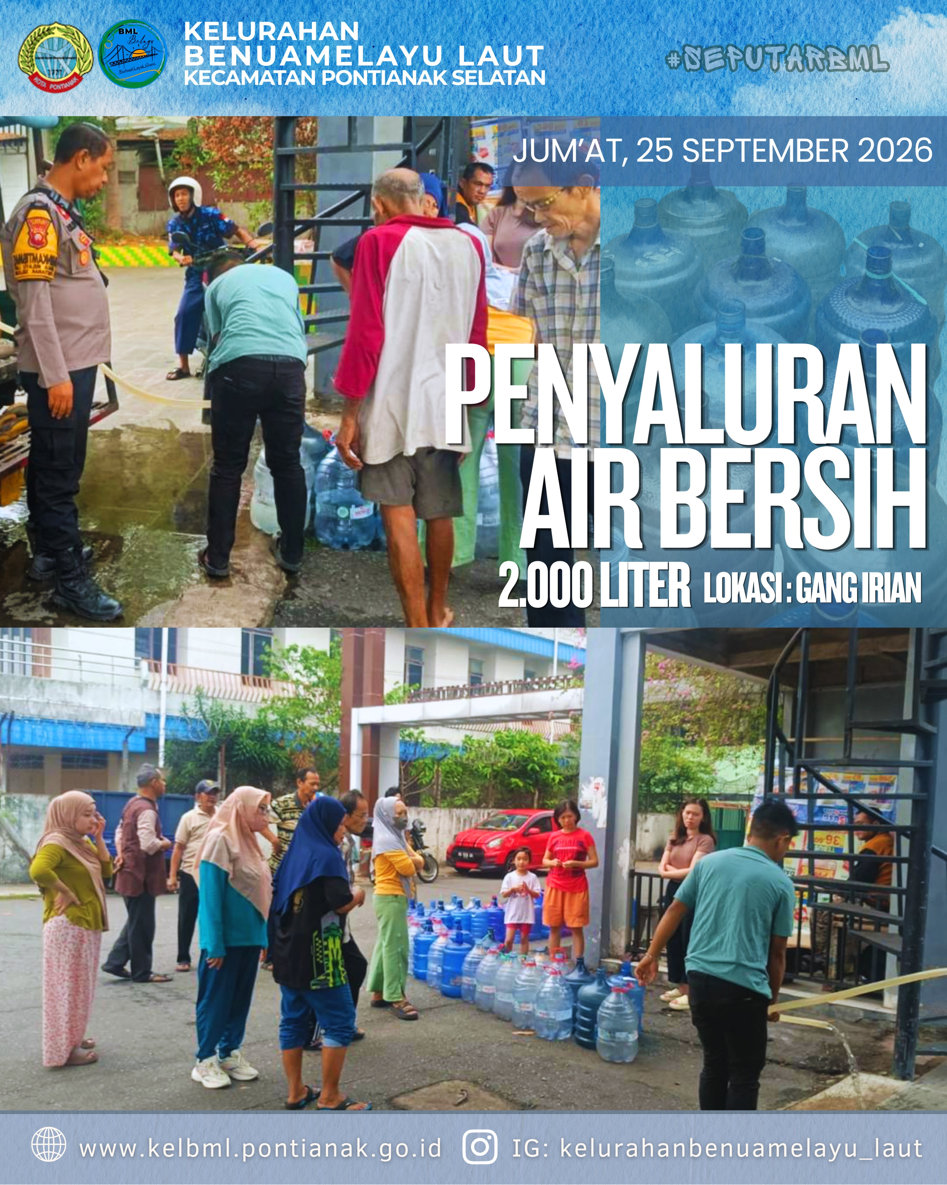 2.000 Liter Air Bersih Disalurkan untuk Warga di Gang Irian Kelurahan Benuamelayu Laut