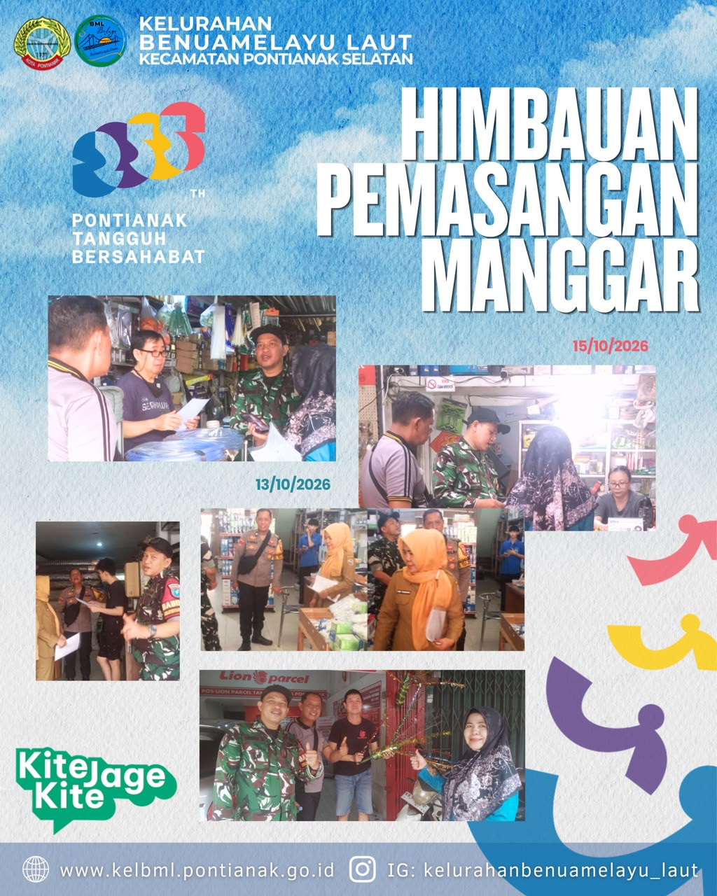 Semarakkan Hari Jadi ke-255 Kota Pontianak, Kelurahan Benuamelayu Laut Monitoring Pemasangan Manggar di Tempat Usaha